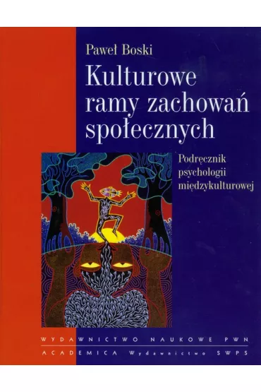 Kulturowe ramy zachowa� spo�ecznych - Pawe� Boski