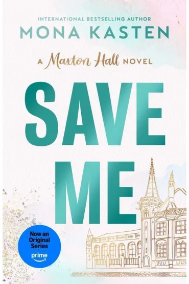 Save Me wer. angielska - Mona Kasten