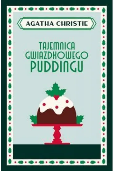 Tajemnica gwiazdkowego puddingu - Agatha Christie