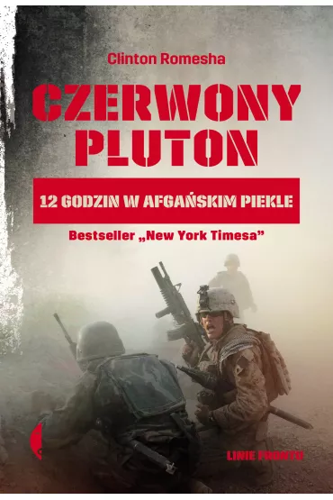 Czerwony pluton. 12 godzin w afga�skim piekle - Clinton  Romesha
