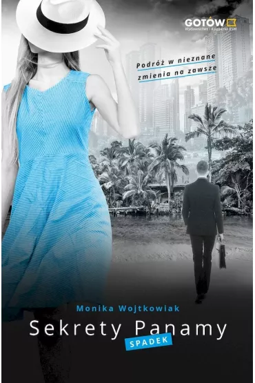 Sekrety Panamy - Monika Wojtkowiak