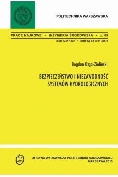 eBook Bezpieczestwo i niezawodno systemw hydrologicznych. Zeszyt "Inynieria rodowiska" nr 69 pdf