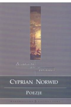 Poezje - Norwid Cyprian Kamil - Cyprian Kamil Norwid