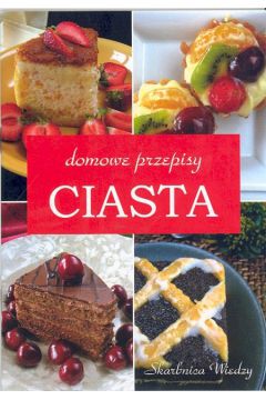 Ciasta Domowe przepisy