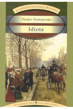 Idiota - Dostojewski Fiodor