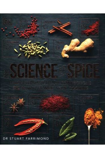 The Science of Spice - Stuart  Farrimond