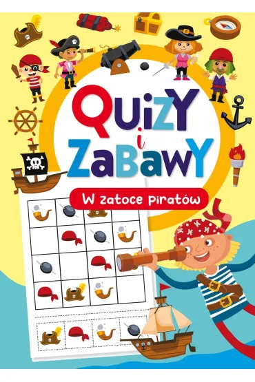 Quizy i zabawy. W zatoce pirat�w