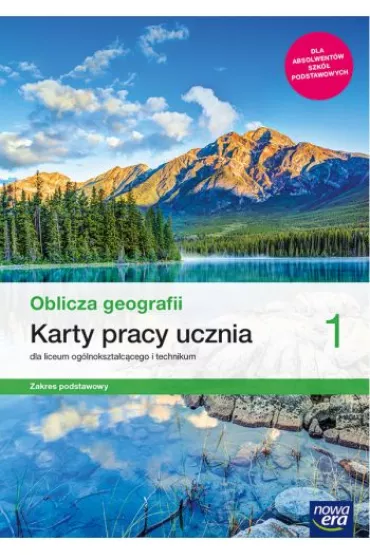 Pakiet Oblicza geografii 1. Podr�cznik i Karty pracy ucznia dla liceum og�lnokszta�c�cego i technikum. Zakres podstawowy. Szko�y ponadpodstawowe - Katarzyna Maci��ek, Marek Wi�ckowski, Roman Malarz