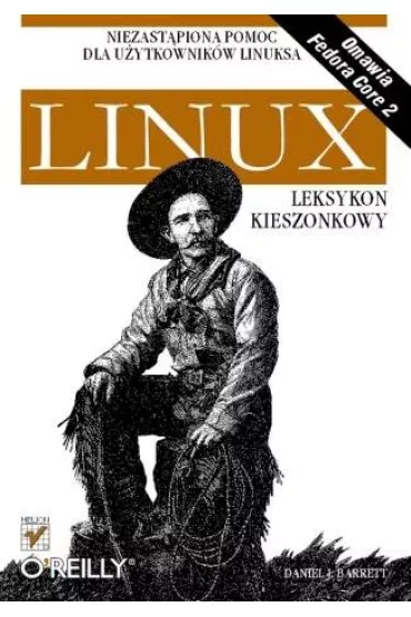 Linux. Leksykon kieszonkowy - Daniel J. Barrett