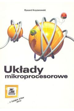 Uk�ady mikroprocesorowe - Krzy�anowski R. - R. Krzy�anowski