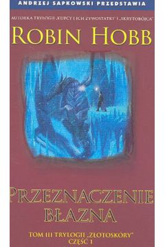 Przeznaczenie b�azna cz�� 1 - Hobb Robin