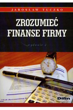 Zrozumie� finanse firmy - Tuczko Jaros�aw - Jaros�aw Tuczko
