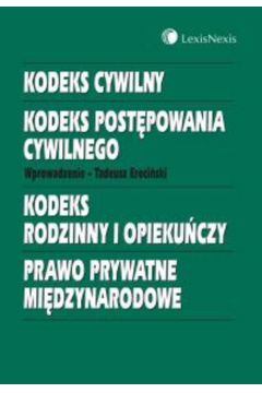 Kodeks cywilny. Kodeks post�powania cywilnego. Kodeks rodzinny i opieku�czy. Prawo prywatne mi�dzynarodowe (A-5) oprawa PCW - Ereci�ski Tadeusz - Tadeusz Ereci�ski