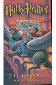 Harry Potter i wi�zie� Azkabanu - Rowling Joanne K. - Joanne Kathleen Rowling