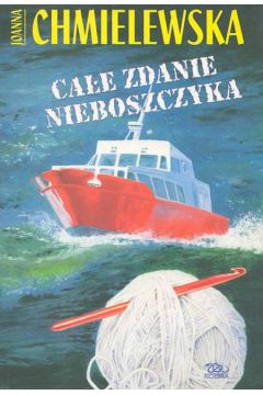 Ca�e zdanie nieboszczyka - Chmielewska Joanna