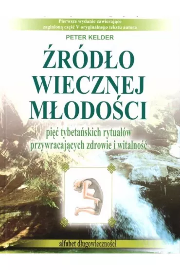 �r�d�o wiecznej m�odo�ci - Peter Kelder