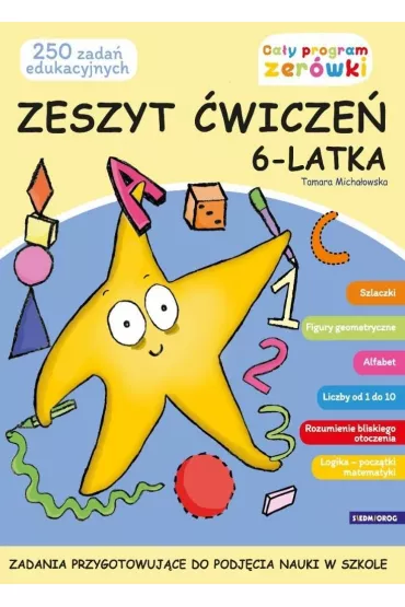 Zeszyt wicze 6-latka - Tamara Michaowska