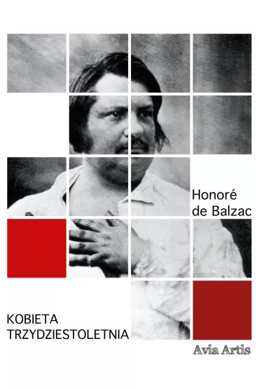 eBook Kobieta trzydziestoletnia mobi epub - Honore de Balzac (Honoriusz Balzak)
