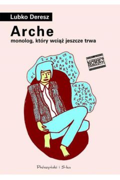 Arche - Deresz Lubko - Deresz Lubko