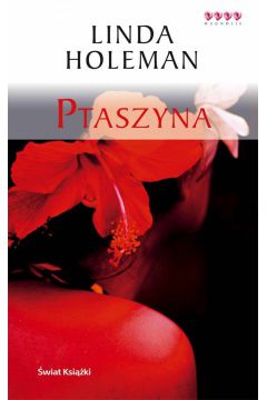 Ptaszyna - Holeman Linda - Linda Holeman