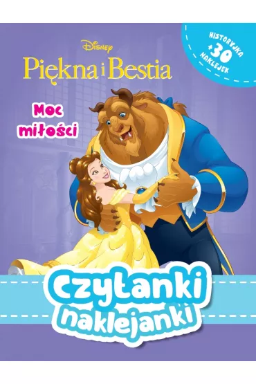Czytanki naklejanki. Disney Pi�kna i Bestia. Moc mi�o�ci