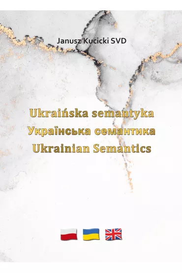 Ukrai�ska semantyka - Janusz Kucicki