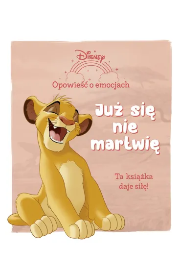 Opowie�� o emocjach. Ju� si� nie martwi�. Disney