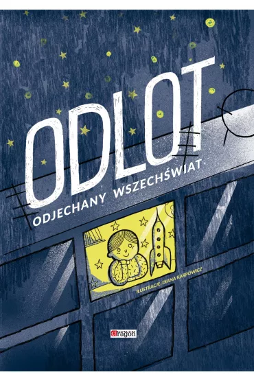 Odlot Kosmos dla dzieci - Diana Karpowicz