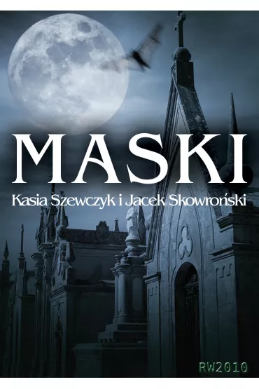 eBook Maski mobi epub - Jacek Skowro�ski, Katarzyna Szewczyk