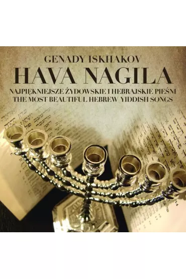 CD Iskhakov Genady Hava Nagila - Genady Iskhakov