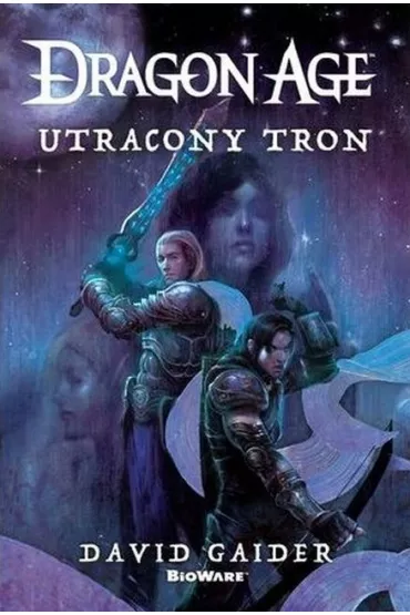 Dragon Age. Utracony tron - David Gaider
