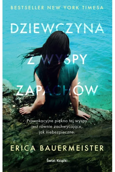 eBook Dziewczyna z wyspy zapach�w mobi epub - Erica Bauermeister