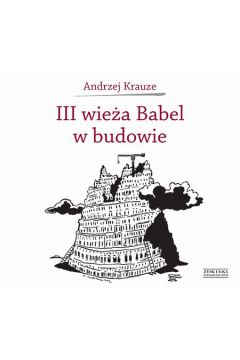 Iii Wiea Babel W Budowie Krauze Andrzej