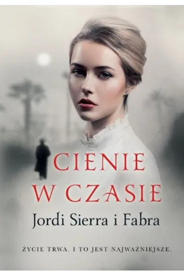 Cienie w czasie - Jordi Sierra i Fabra