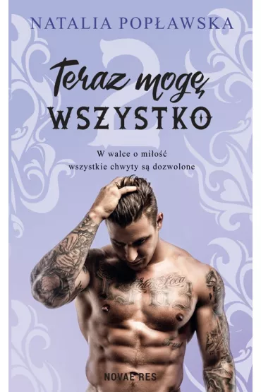 Teraz mog� wszystko. Tom 2 - Natalia Pop�awska
