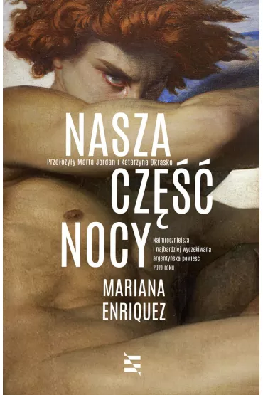 Nasza cz�� nocy - Mariana Enr�quez
