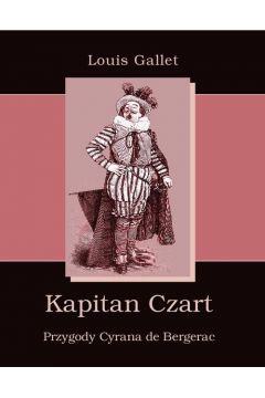 eBook Kapitan Czart Przygody Cyrana de Bergerac mobi epub