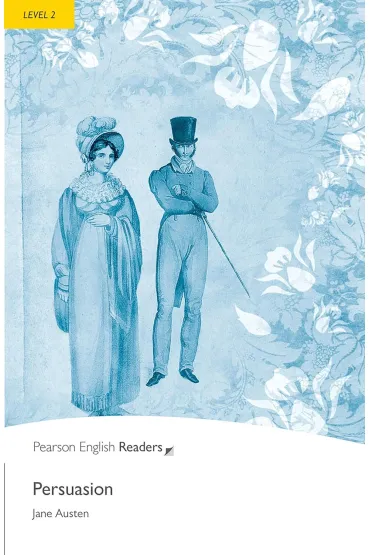 Persuasion. Book with Digital Version and audio. Level 2