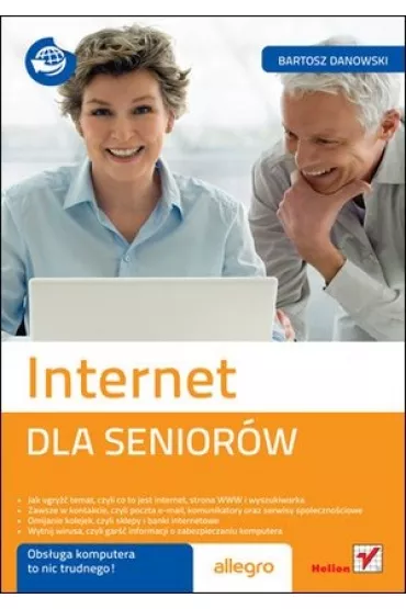 Internet. Dla senior�w - Bartosz Danowski