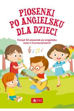 Piosenki po angielsku dla dzieci