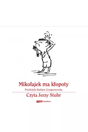 Audiobook Miko�ajek ma k�opoty mp3 - Ren� Goscinny, Jean-Jacques Semp�