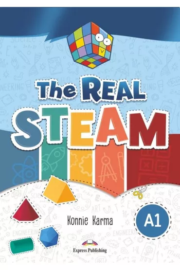 The Real STEAM. Student's Book. Poziom: A1 - Konnie Karma