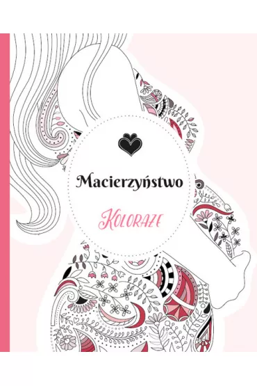 Kolora�e. Macierzy�stwo