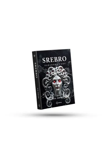 Srebro. Paradoks Cn�t. Tom 4 - P. K. Farion