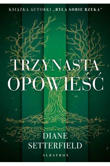 Trzynasta opowie - Diane Setterfield
