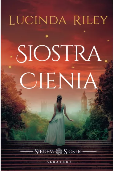 eBook Siostra Cienia. Siedem Si�str. Tom 3 mobi epub - Lucinda Riley