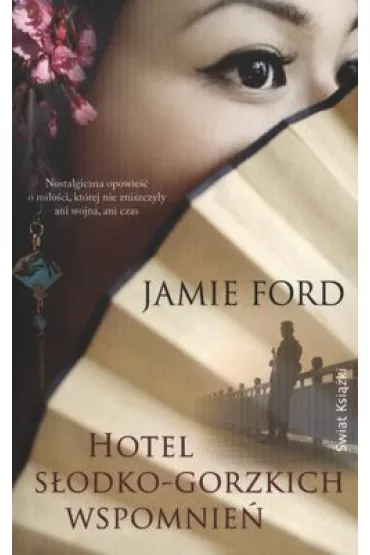 Hotel s�odko-gorzkich wspomnie� (pocket) - Ford Jamie