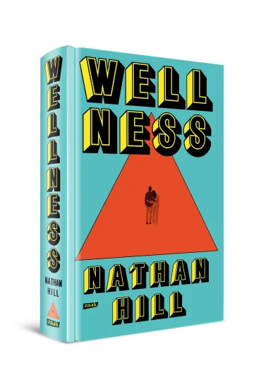 Wellness - Nathan Hill