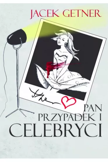 PAN PRZYPADEK I CELEBRYCI OM-ZAKLADKA - Jacek Getner