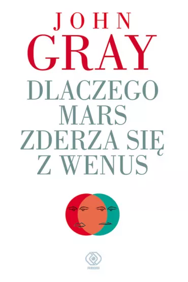 Dlaczego Mars zderza si� z Wenus - John Gray
